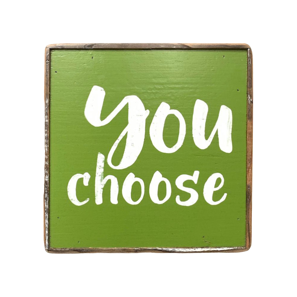You choose green painting