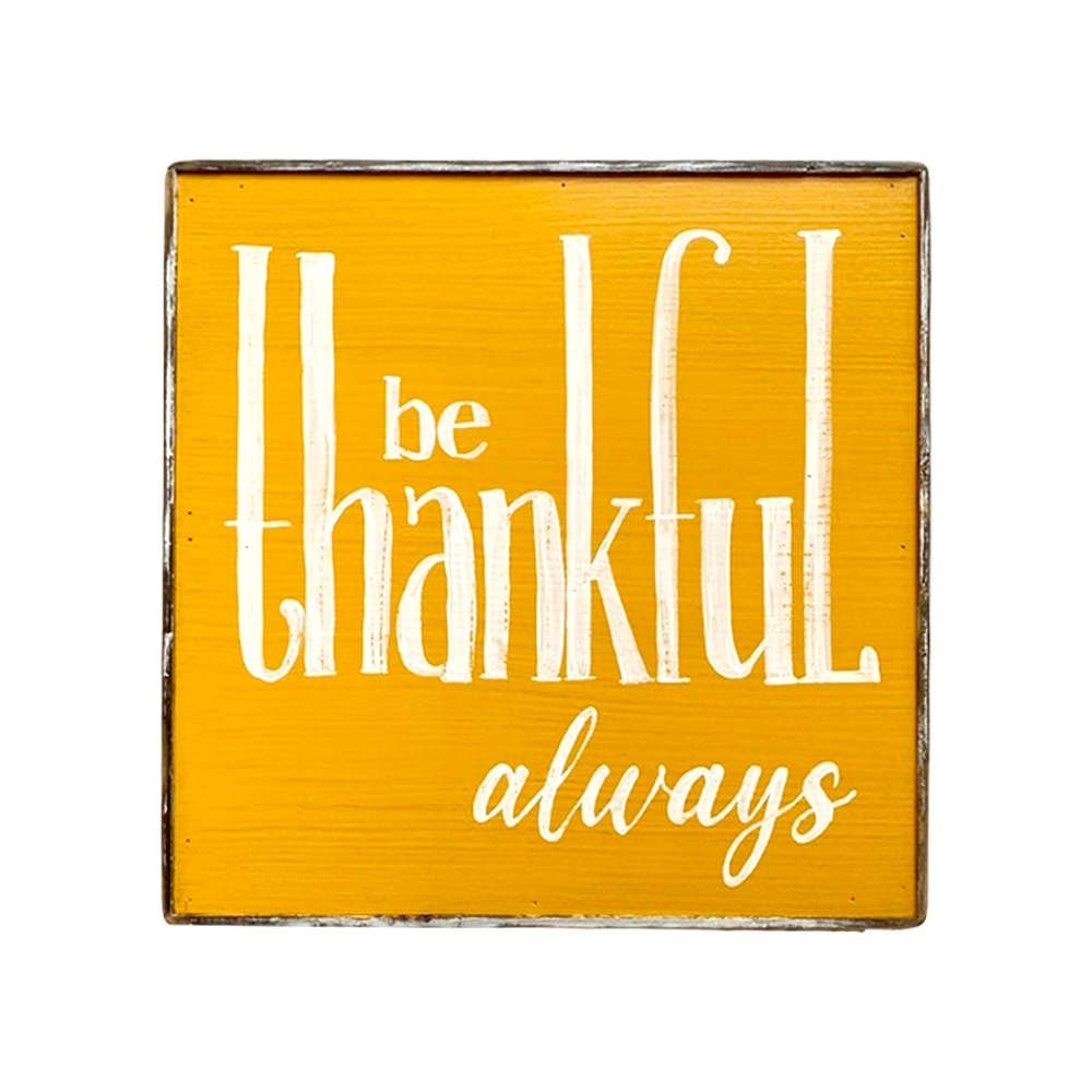 Be thankful always yellow painting