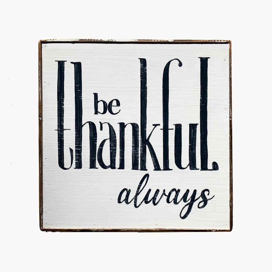 Be Thankful Always - true RED betty