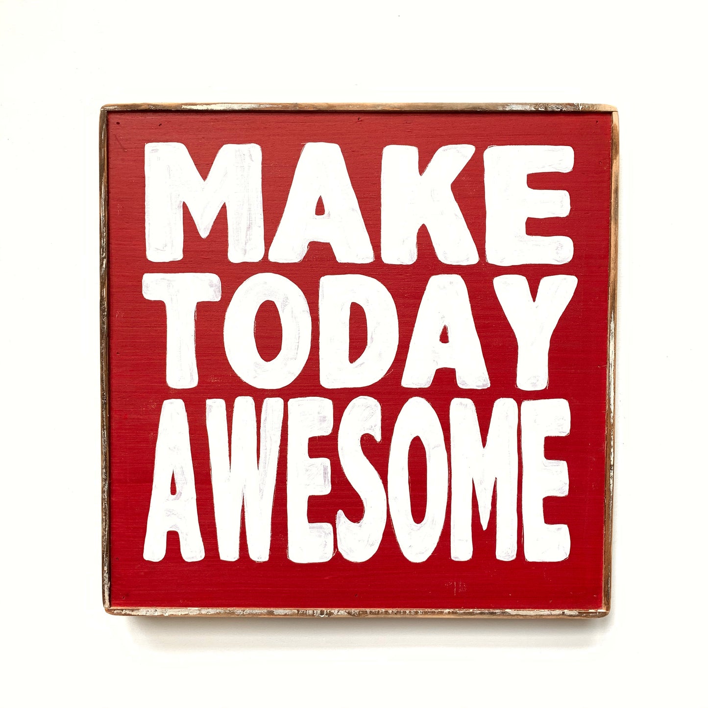 Make Today Awesome