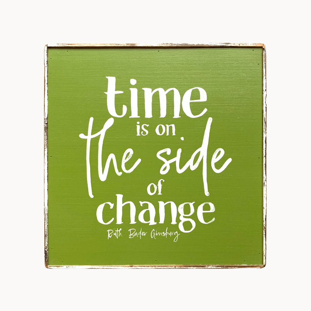 Time Is On The Side of Change - true RED betty