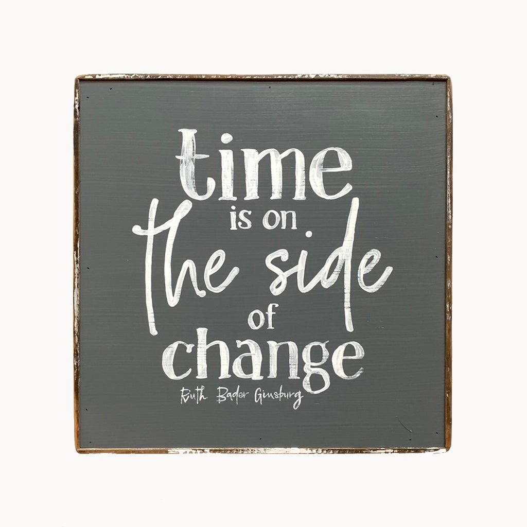 Time Is On The Side of Change - true RED betty