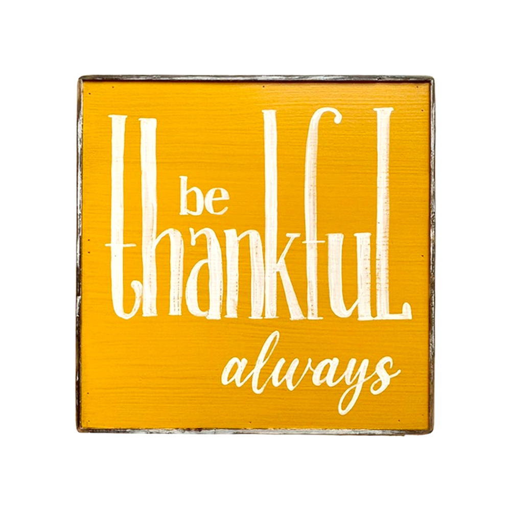 Be thankful always yellow painting 