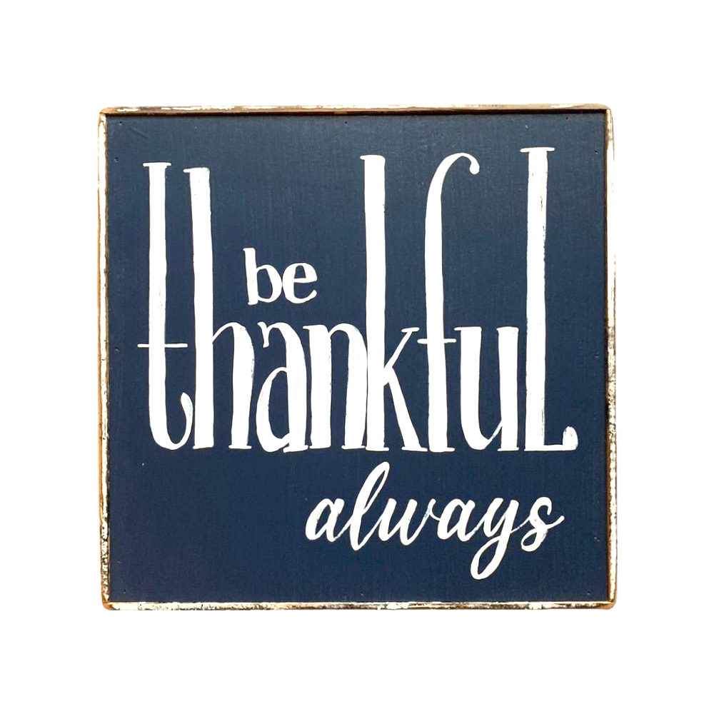 Be thankful always blue painting