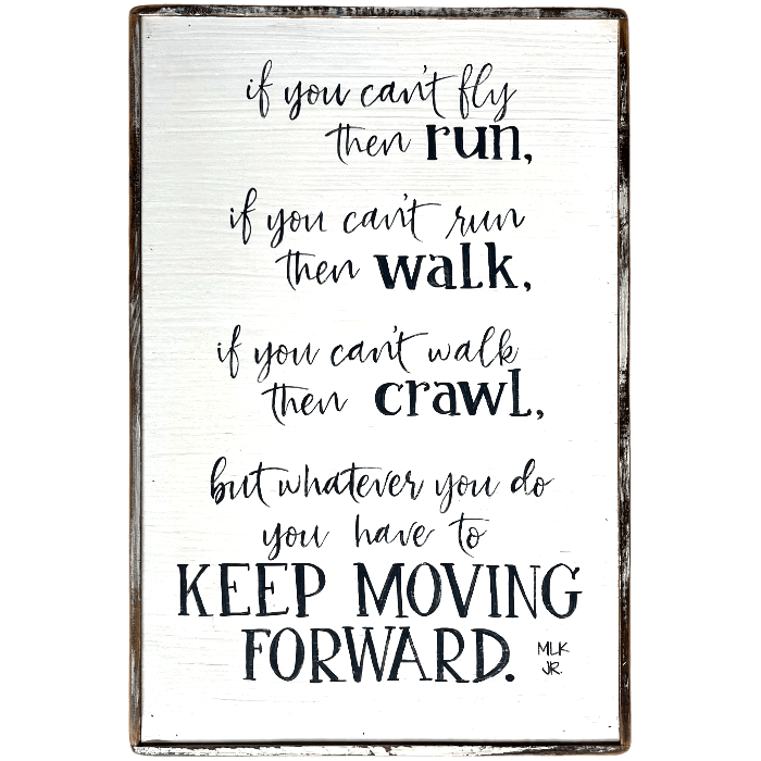 Keep Moving (Martin Luther King Jr. ) - true RED betty