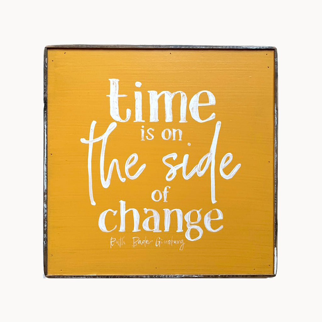 Time Is On The Side of Change - true RED betty