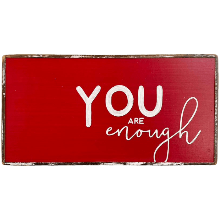 You Are Enough - true RED betty red painting